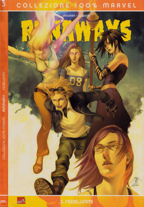 Runaways - Volume 3 - Fedelissimi