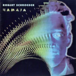 Robert Schroeder - Hamaja 