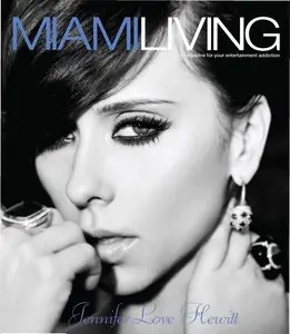 Jennifer Love Hewitt - Miami Living Magazine Spring/Summer 2012