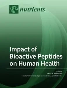 Impact of Bioactive Peptides on Human Health