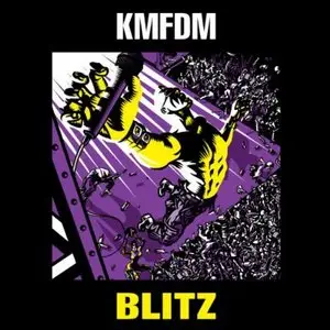 KMFDM - Blitz (Advance) (2009)