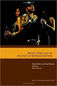 Music Video and the Politics of Representation