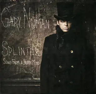 Gary Numan - Splinter: Songs From A Broken Mind (2013) 2CD Deluxe Edition