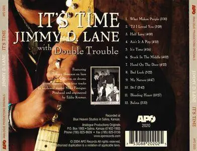 Jimmy D. Lane with Double Trouble - It's Time (2004) APO CD Release 2013, Mastered by Kevin Gray & Steve Hoffman