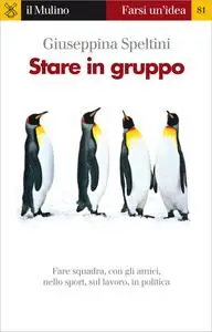 Stare in gruppo (Farsi un'idea)