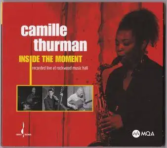 Camille Thurman - Inside the Moment (2017)
