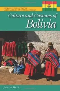 Culture and Customs of Bolivia