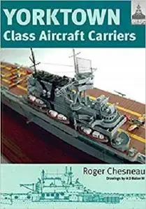 Yorktown Class Aircraft Carriers (Ship Craft)