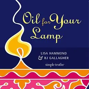 Oil for Your Lamp [Audiobook]
