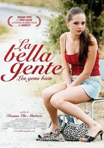 La bella gente - Les gens bien (2009)