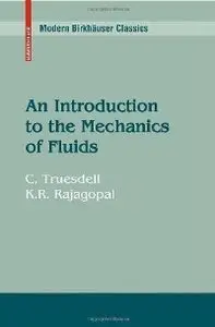 An Introduction to the Mechanics of Fluids (repost)