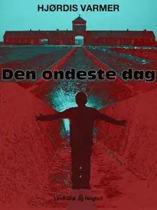 «Den ondeste dag» by Hjørdis Varmer
