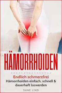 Hämorrhoiden: Endlich schmerzfrei