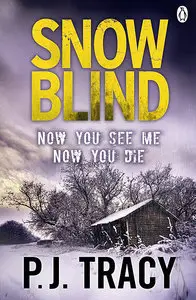 Snow Blind (Monkeewrench Mysteries)