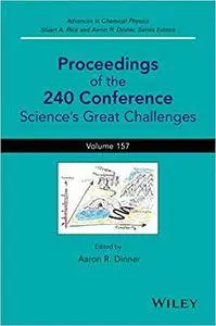 Proceedings of the 240 Conference: Science's Great Challenges (Repost)