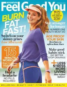 Woman & Home Feel Good You - Spring 2016