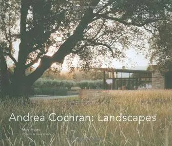 Andrea Cochran: Landscapes