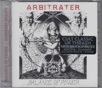 Arbitrater - Balance Of Power `91 & Darkened Reality `93 (2017)