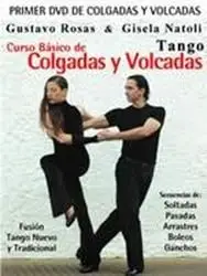 Gustavo Rosas, Gisela Natoli - Tango - Curso Basico de Colgadas y Volcadas