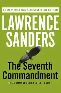«The Seventh Commandment» by Lawrence Sanders
