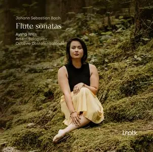 Aysha Wills - Bach: Flute Sonatas (2022)