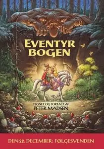 «Eventyrbogen - den 22. december: Følgesvenden» by Peter Madsen