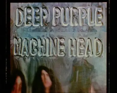 Classic Albums: Deep Purple - Machine Head (2008) [Repost]