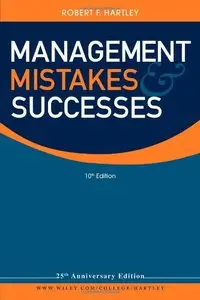 Management Mistakes and Successes, 10 edition
