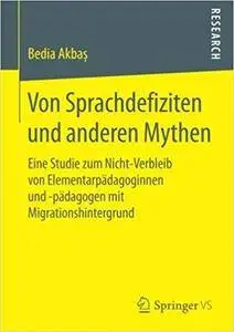 Von Sprachdefiziten und anderen Mythen