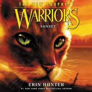 «Warriors – The New Prophecy #6: Sunset» by Erin Hunter