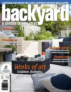 Backyard & Garden Design Ideas – Issue 12.6 2015 