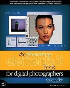 The Photoshop Elements 3 Book for Digital Photographers