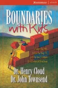 Boundaries With Kids: When To Say Yes, How To Say No (Repost)