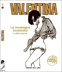 Valentina - La Montagna Incantata e Altre Storie (Repost)