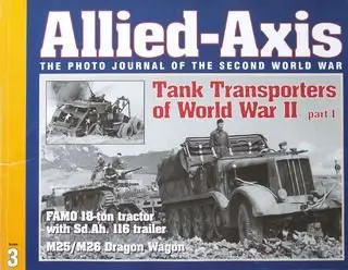 Tank Transporters of World War II (Allied-Axis 3)
