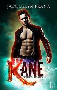 «Kane» by Jacquelyn Frank