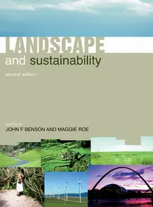 "Landscape and Sustainability"  ed. by  Maggie Roe, John Benson (Repost)