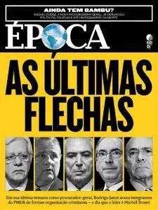 Época - Brazil - issue 1004 - 18 Setembro 2017
