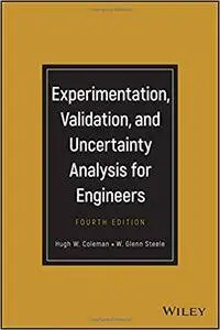 Experimentation, Validation, and Uncertainty Analysis for Engineers, 4th edition