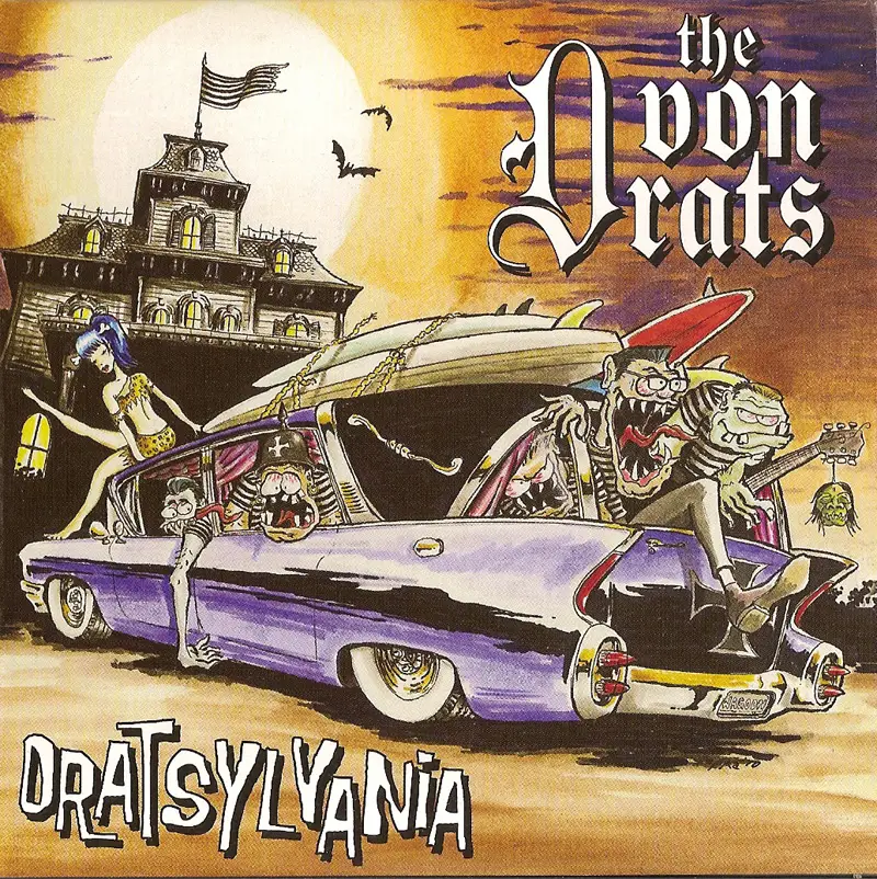 The Von Drats - Dratsylvania (2010)