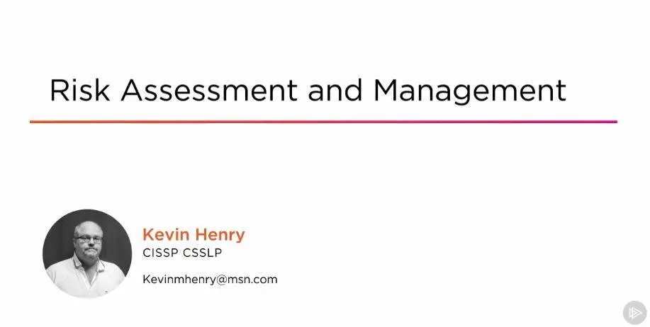 Risk Assessment and Management