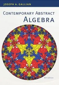 Contemporary Abstract Algebra (8th Edition) (repost)