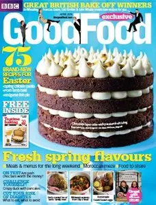 BBC Good Food Magazine UK - April 2014