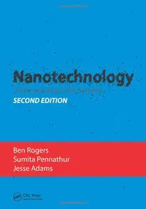 Nanotechnology: Understanding Small Systems (repost)