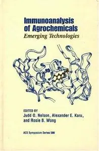 Immunoanalysis of Agrochemicals. Emerging Technologies