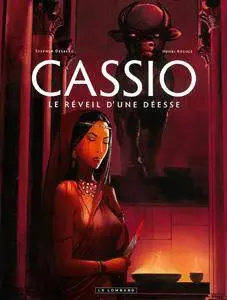 Cassio - T07 - Le réveil d'une déesse