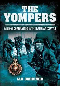 The Yompers: With 45 Commando in the Falklands War