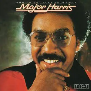 Major Harris - How Do You Take Your Love (1978/2015) [Official Digital Download 24-bit/96kHz]