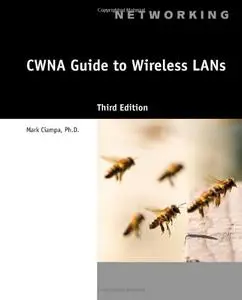 CWNA Guide to Wireless LANs (Repost)