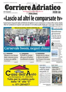 Corriere Adriatico Ancona - 10 Marzo 2025